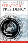 The Strategic Presidency book cover